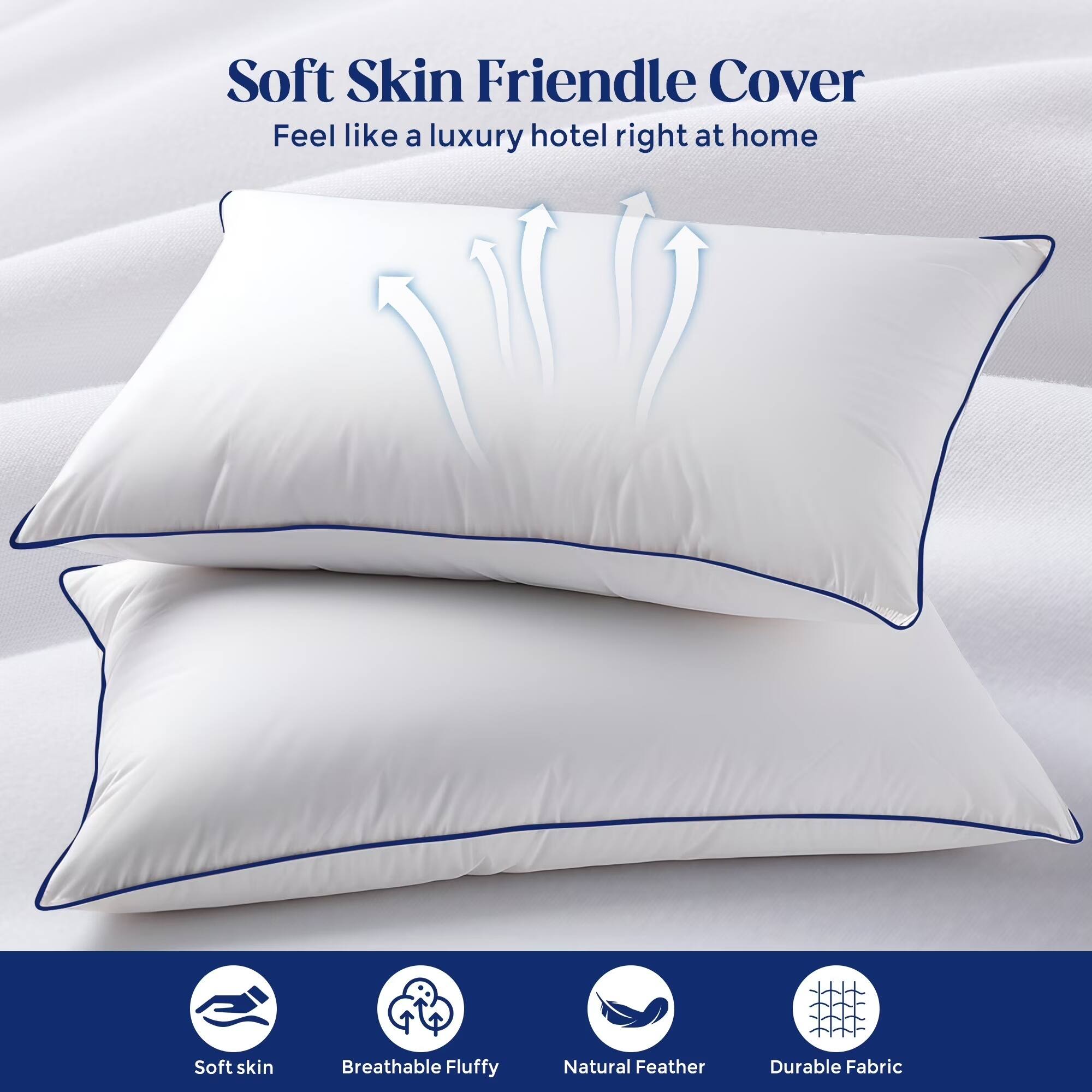 Soft Skin Friendly Cover  
Feel like a luxury hotel right at home  

Soft skin  
Breathable Fluffy  
Natural Feather  
Durable Fabric