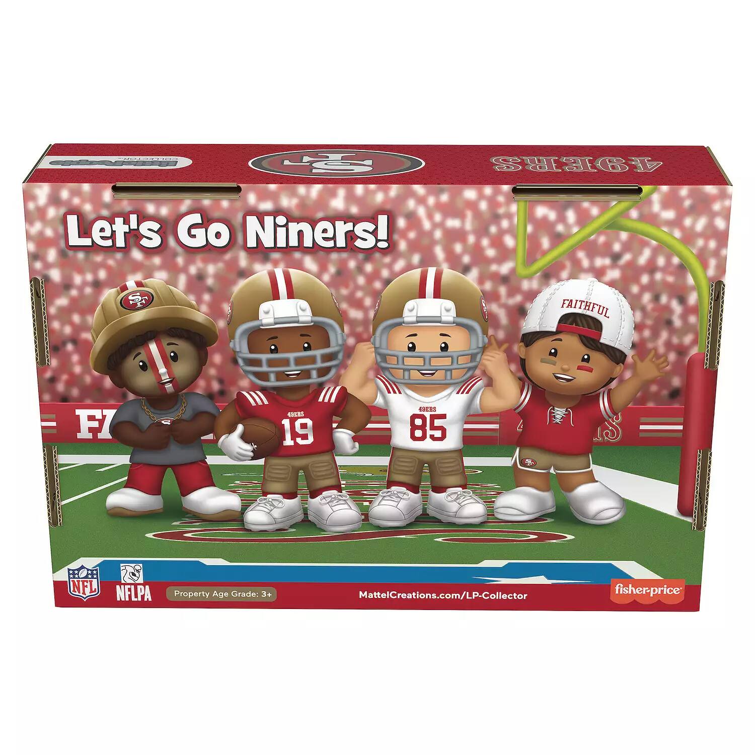 Let's Go Niners! S FAITHFUL FANS SINCE 1985 (G) NFL NFLPA Property Age Grade: 3+ MattelCreations.com/LP-Collector fisher-price