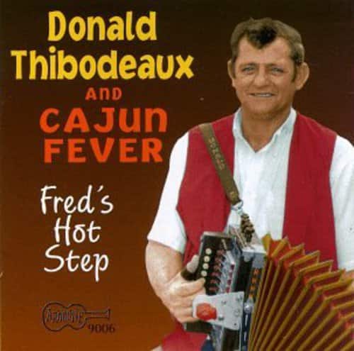 Donald Thibodeaux - Fred's Hot Step   - COMPACT DISCS [CD] price history on PriceWatchPro