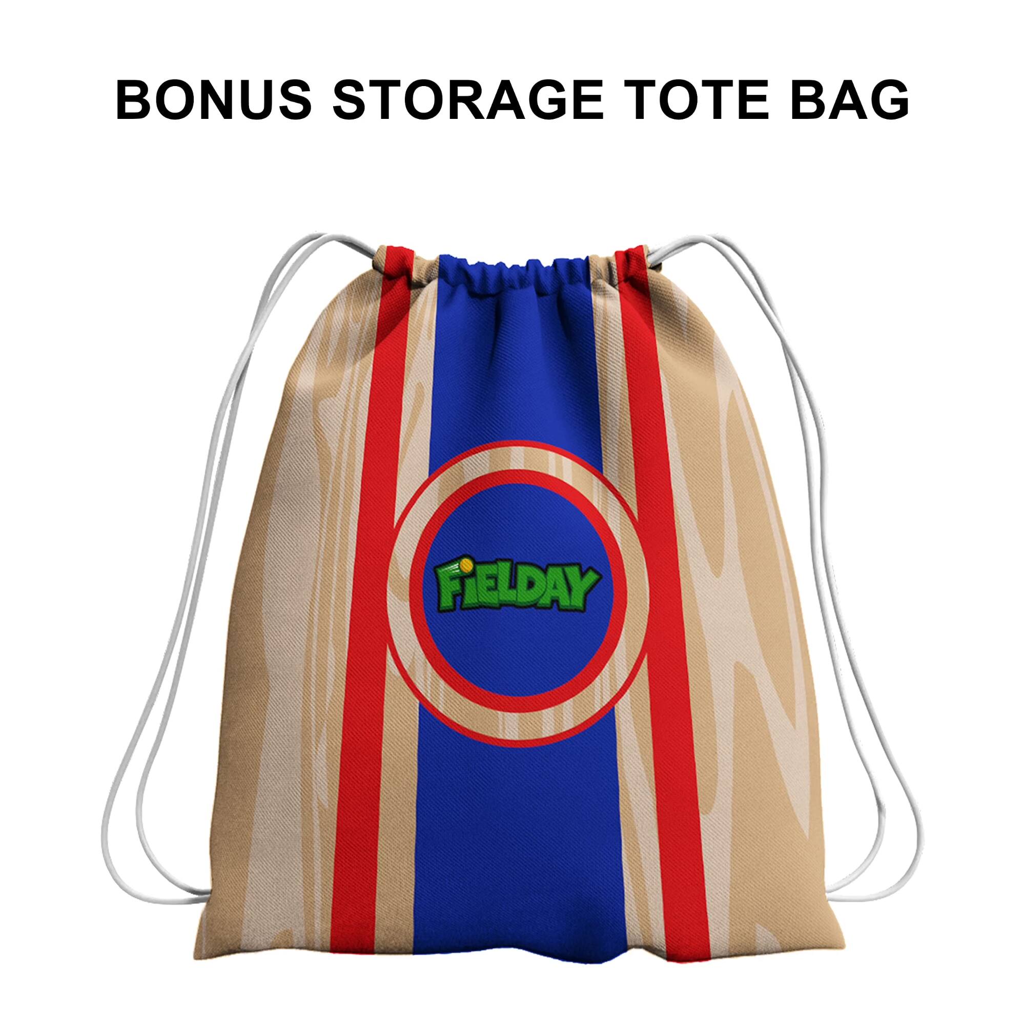 BONUS STORAGE TOTE BAG  
FiELDAY