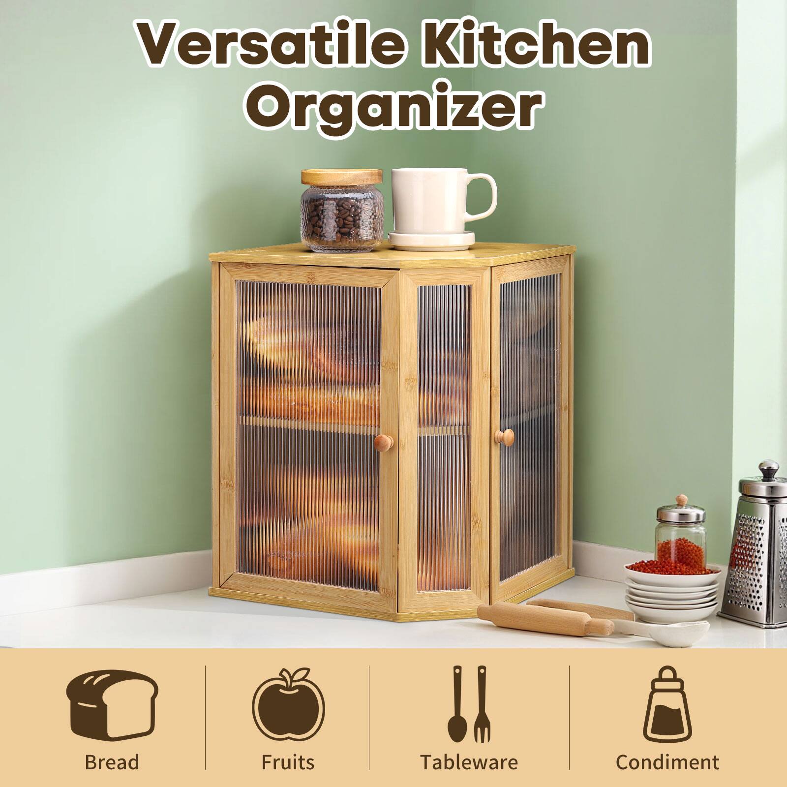 Versatile Kitchen Organizer

- Bread
- Fruits
- Tableware
- Condiment
