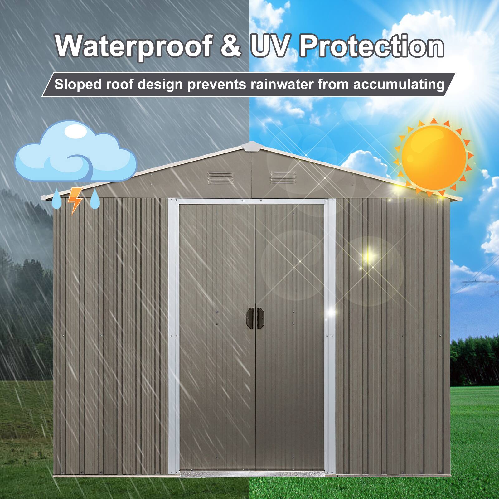 Waterproof & UV Protection  
Sloped roof design prevents rainwater from accumulating