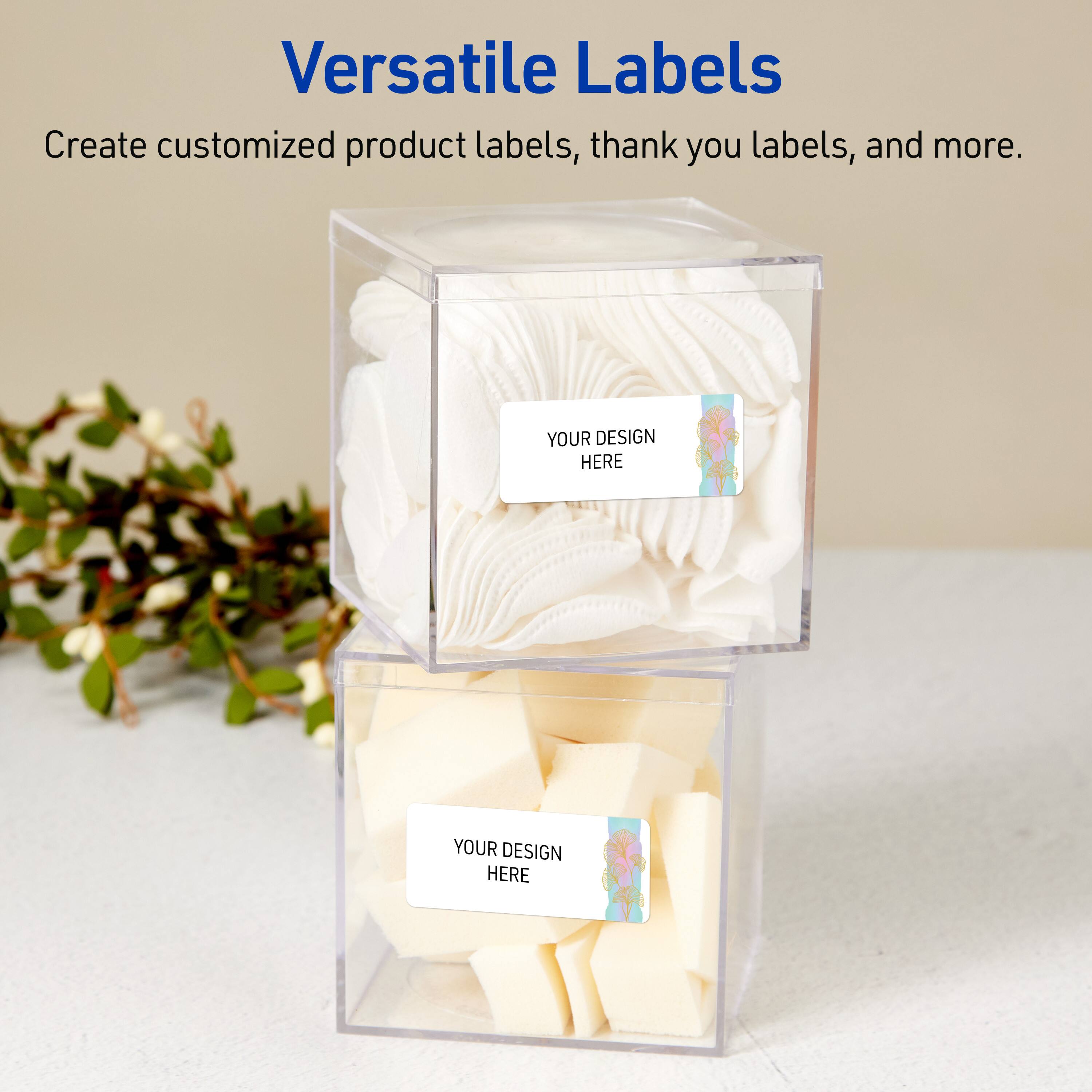 Versatile Labels

Create customized product labels, thank you labels, and more.

YOUR DESIGN HERE