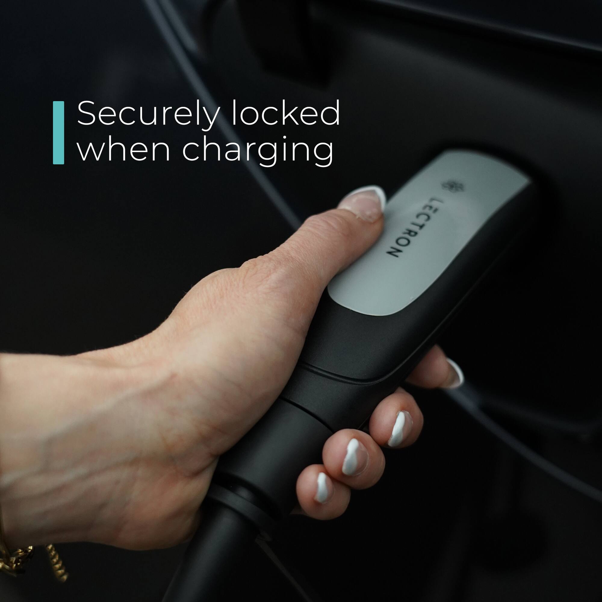 Securely locked when charging.