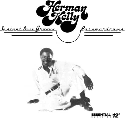 Herman Kelly - Instant Love Groove / Bassmordrums   - COMPACT DISCS [CD] price history on PriceWatchPro