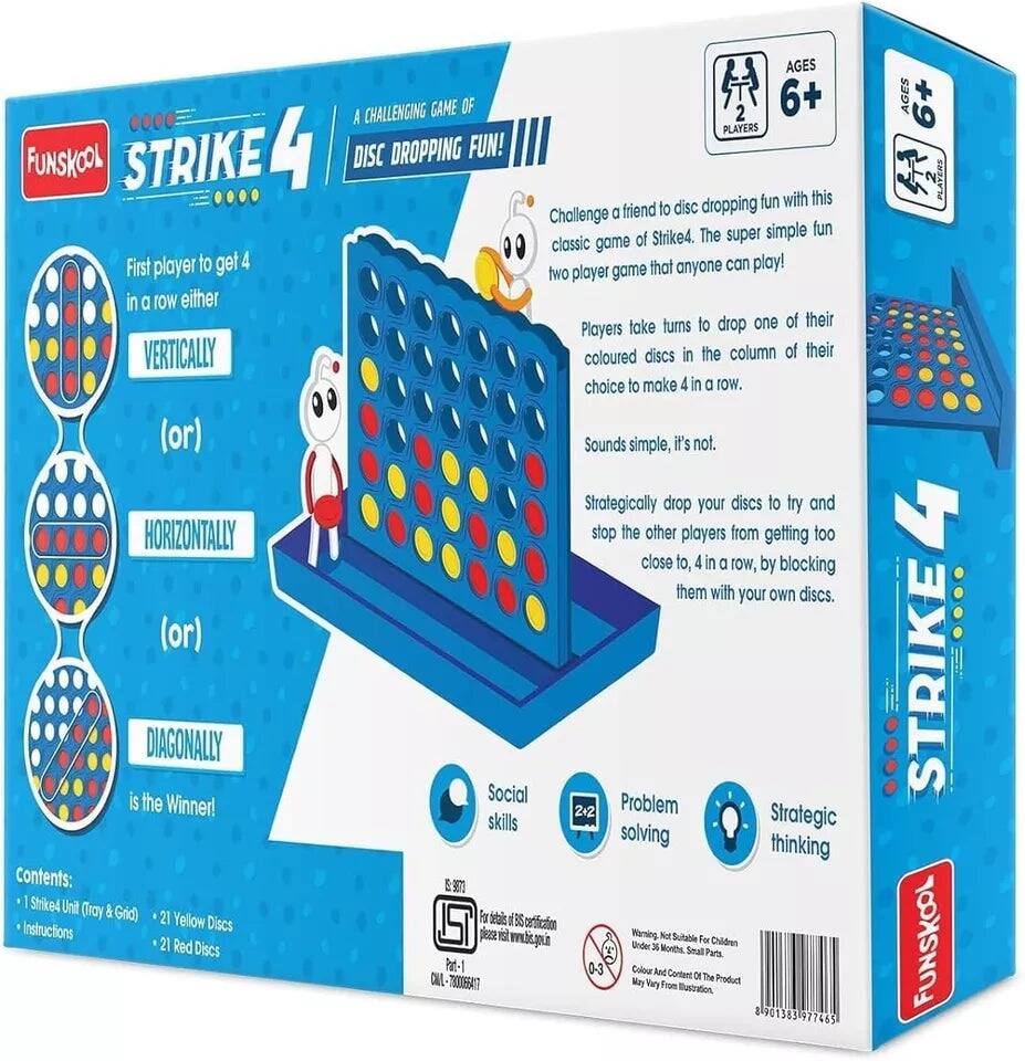 FUNSKOOL STRIKE 4
A CHALLENGING GAME OF DISC DROPPING FUN!

First player to get 4 in a row either VERTICALLY (or) HORIZONTALLY (or) DIAGONALLY is the Winner!

Contents:
1 Striked Unit (Tray & Grid)
21 Yellow Discs
21 Red Discs
Instructions

AGES 6+

Challenge a friend to disc dropping fun with this classic game of Strike4. The super simple fun two player game that anyone can play!
Players take turns to drop one of their coloured discs in the column of their choice to make 4 in a row.
Sounds simple, it's not.
Strategically drop your discs to try and stop the other players from getting too close to 4 in a row, by blocking them with your own discs.

Social Problem solving skills Strategic thinking

Not suitable for children under 36 months. Small parts. Colour and content of the product may vary from illustration.

Part No: 00005617

AGES 6+ : STRIKE FUNSKOOL