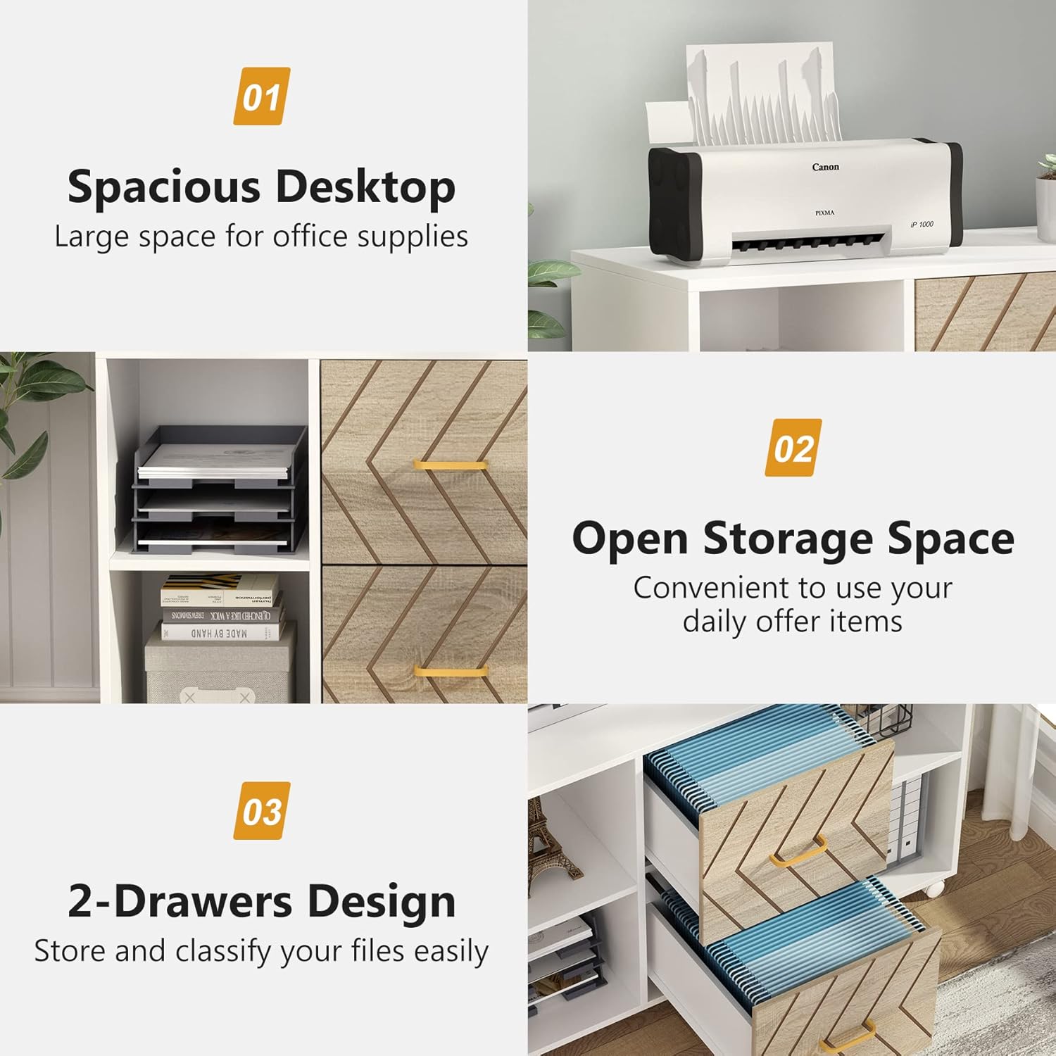 01 Spacious Desktop  
Large space for office supplies  

02 Open Storage Space  
Convenient to use your daily offer items  

03 2-Drawers Design  
Store and classify your files easily