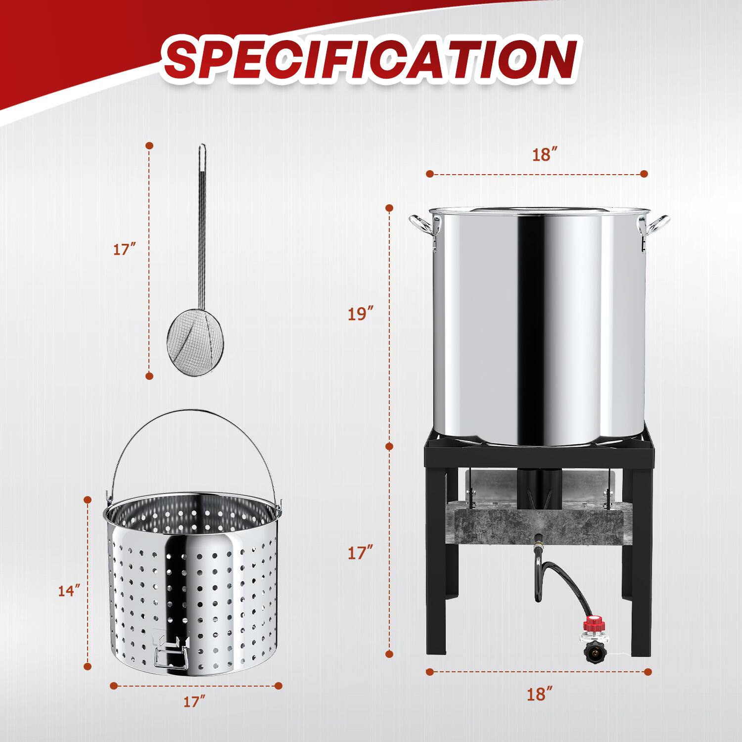 SPECIFICATION

- 18"
- 17"
- 19"
- 17"
- 14"
- 17"
- 18"