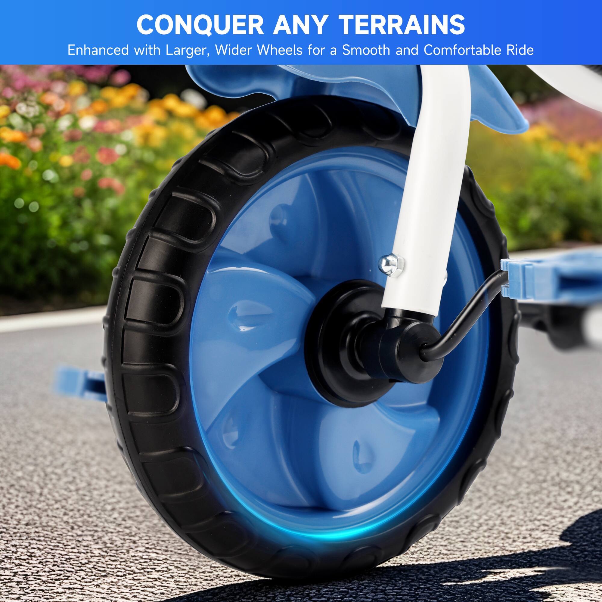 CONQUER ANY TERRAINS  
Enhanced with Larger, Wider Wheels for a Smooth and Comfortable Ride