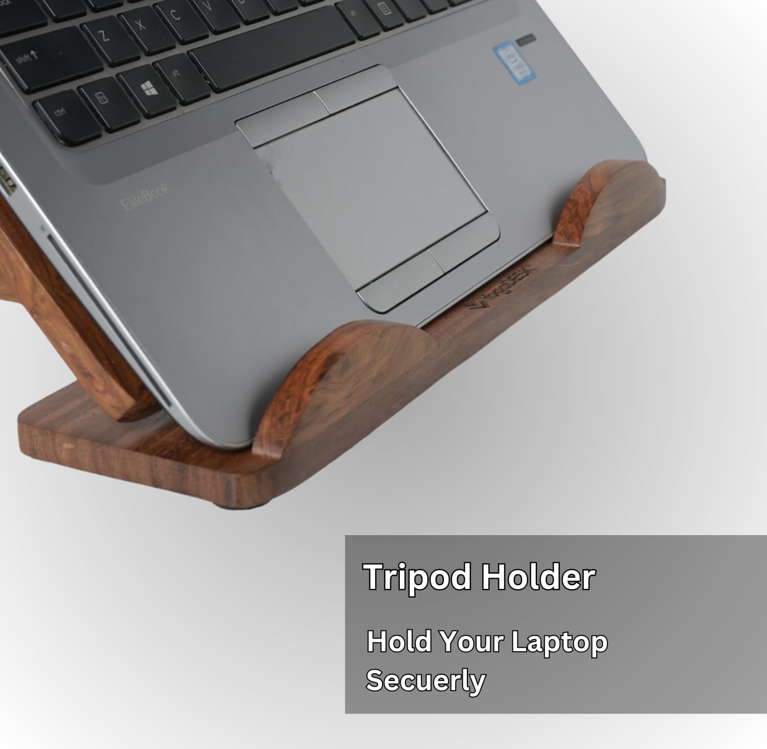 Tripod Holder  
Hold Your Laptop Securely