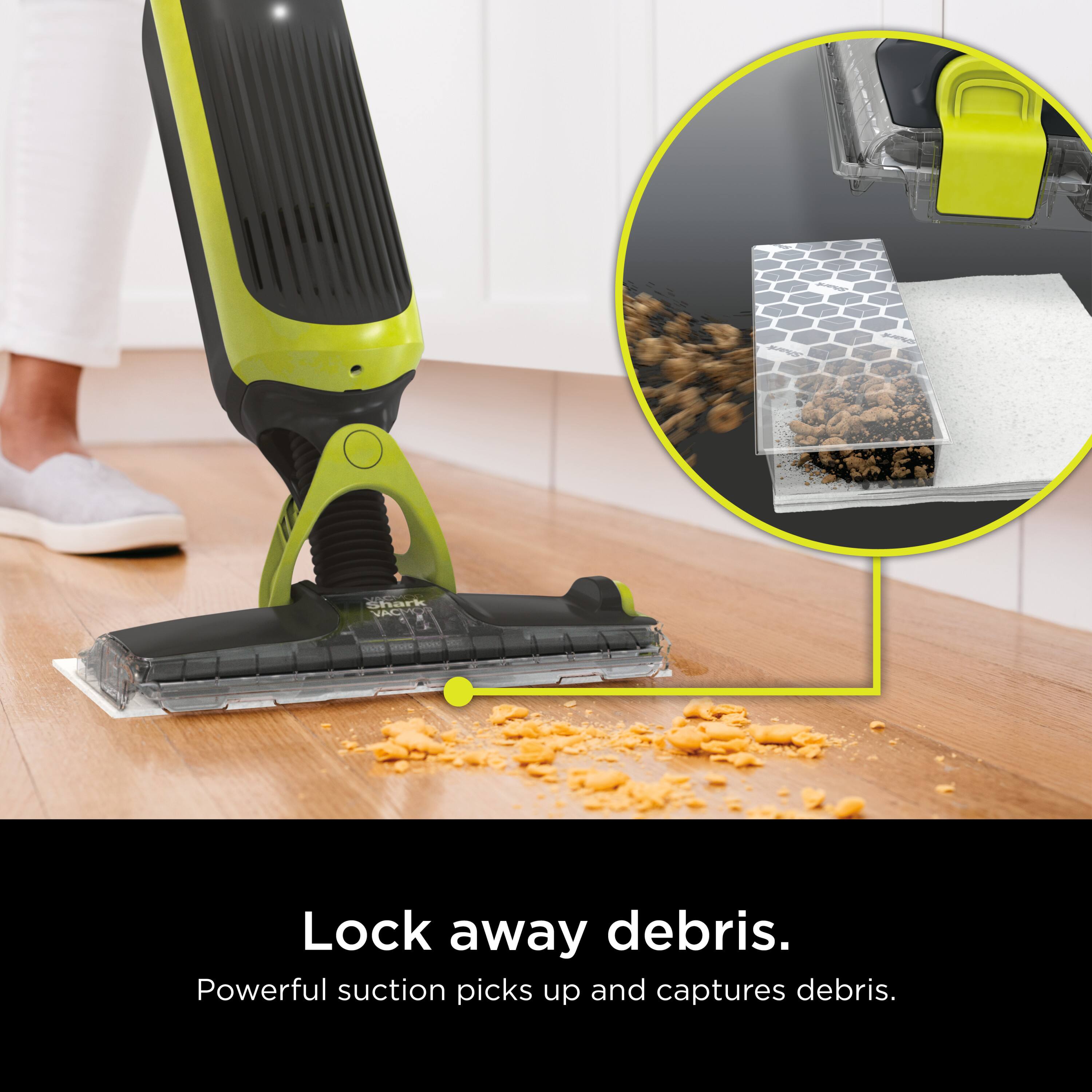 Lock away debris.  
Powerful suction picks up and captures debris.