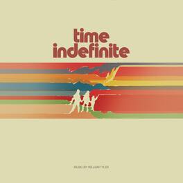 William Tyler - Time Indefinite - VINYL LP