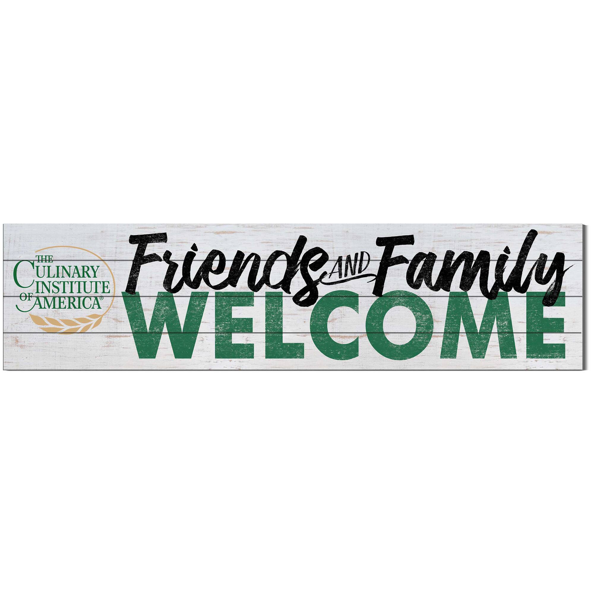 Culinary Institute of America Steels 10'' x 40'' Friends & Family Welcome Sign