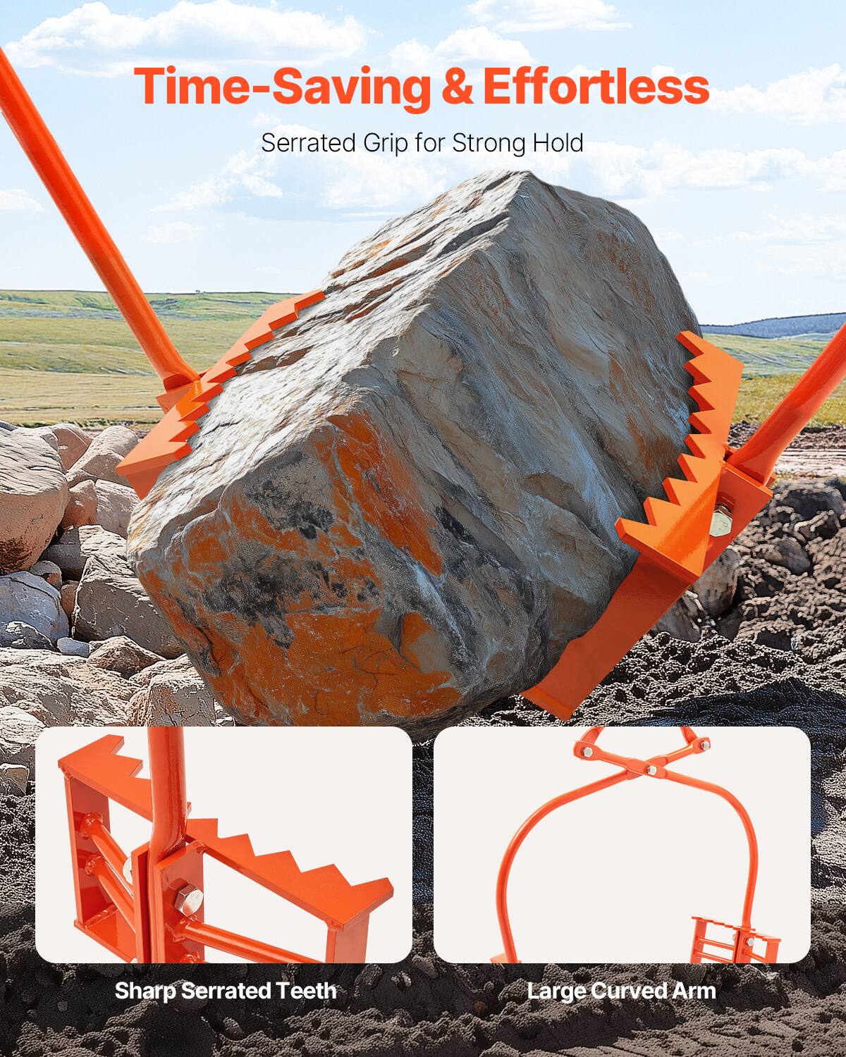 Time-Saving & Effortless  
Serrated Grip for Strong Hold  

Sharp Serrated Teeth  
Large Curved Arm