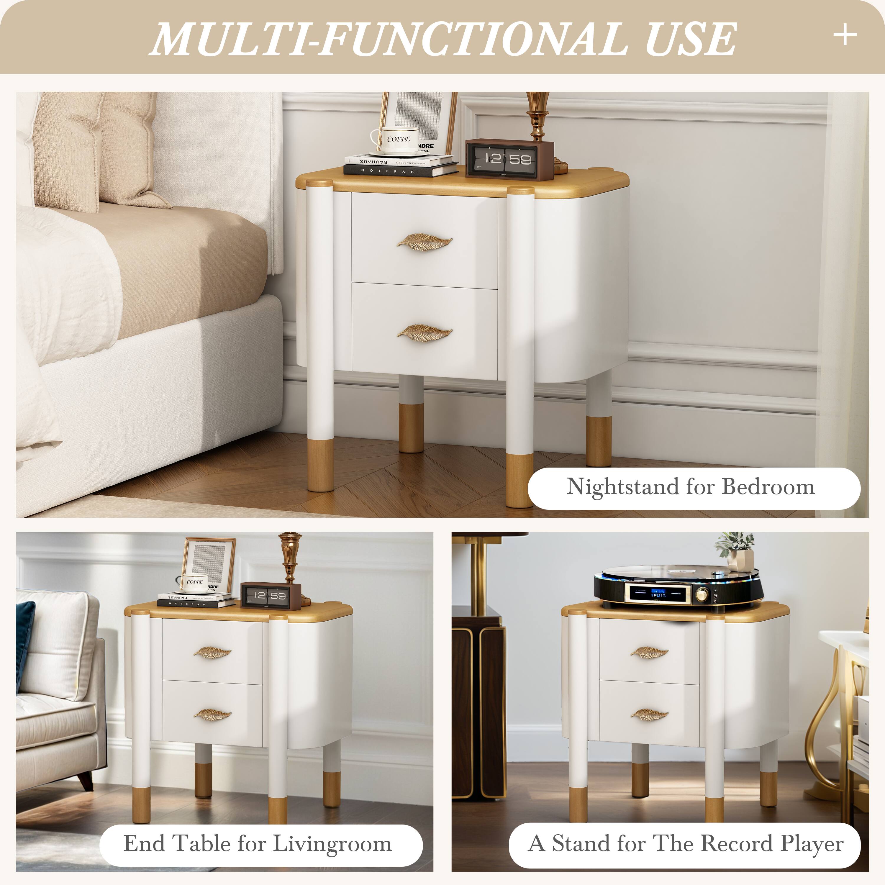 MULTI-FUNCTIONAL USE

- Nightstand for Bedroom
- End Table for Livingroom
- A Stand for The Record Player