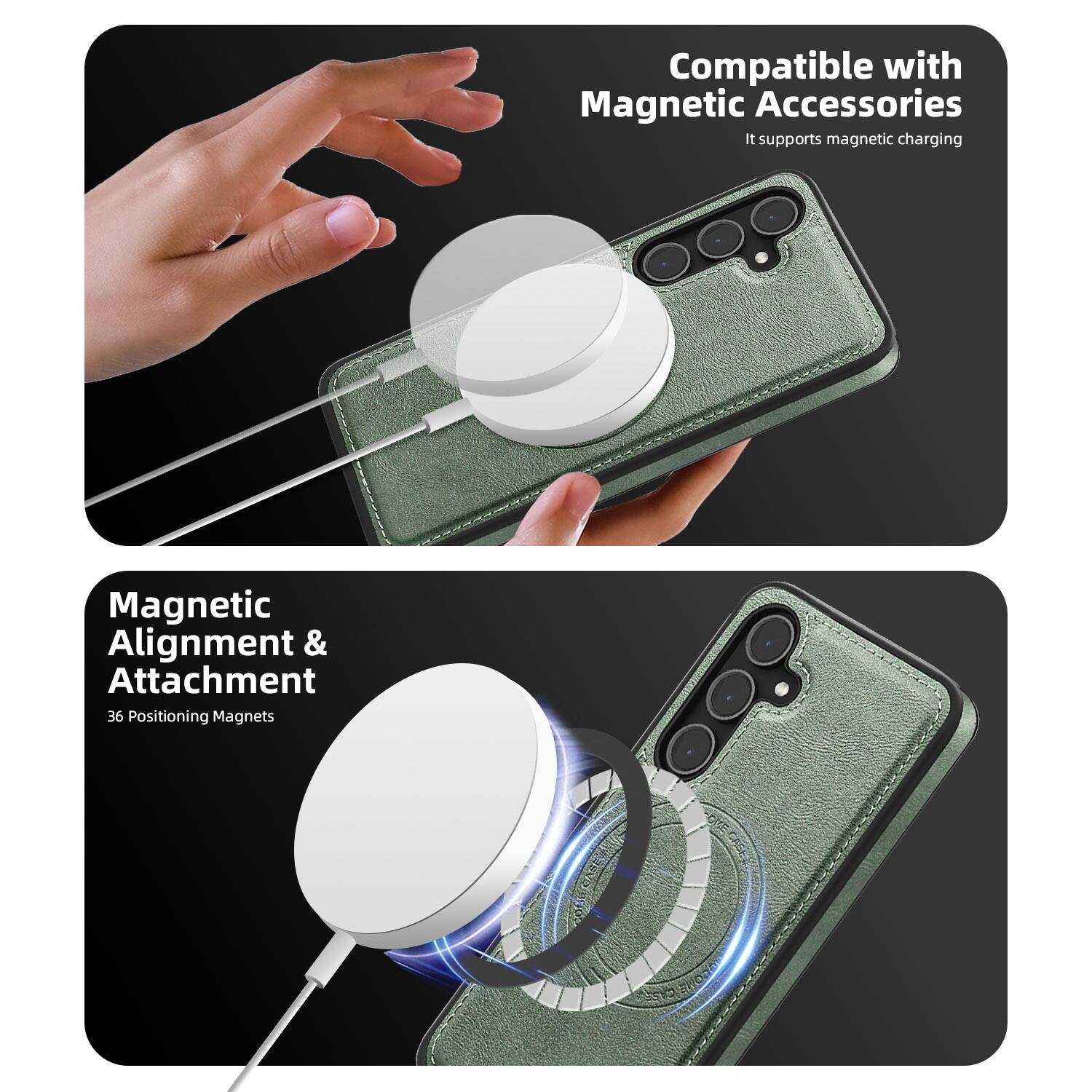 Compatible with Magnetic Accessories  
It supports magnetic charging  

Magnetic Alignment & Attachment  
36 Positioning Magnets