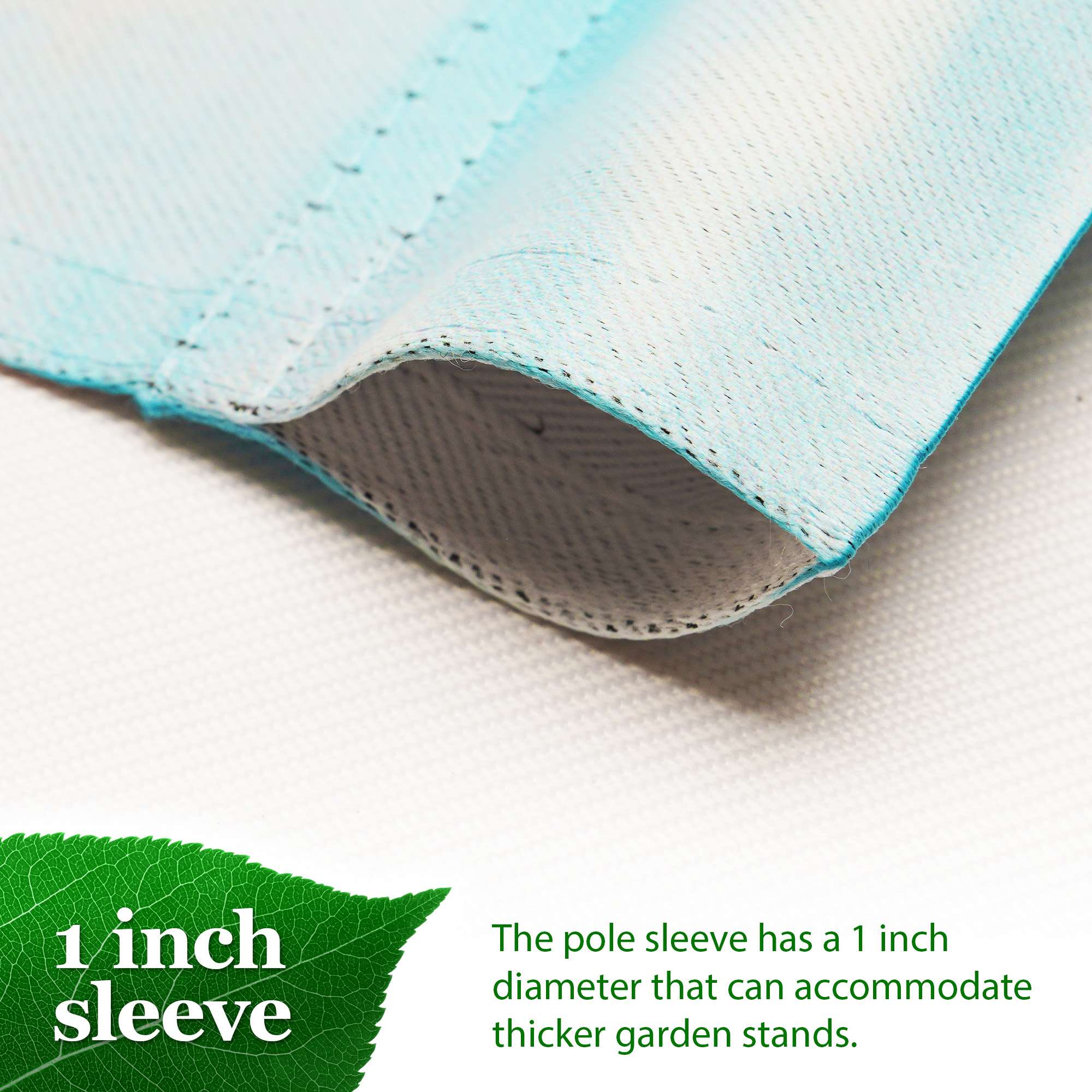 1 inch sleeve

The pole sleeve has a 1 inch diameter that can accommodate thicker garden stands.