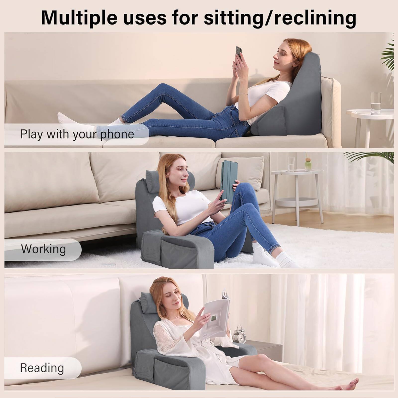 Multiple uses for sitting/reclining

- Play with your phone
- Working
- Reading