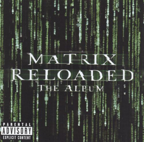  The Matrix Reloaded: The Album [CD] [PA]