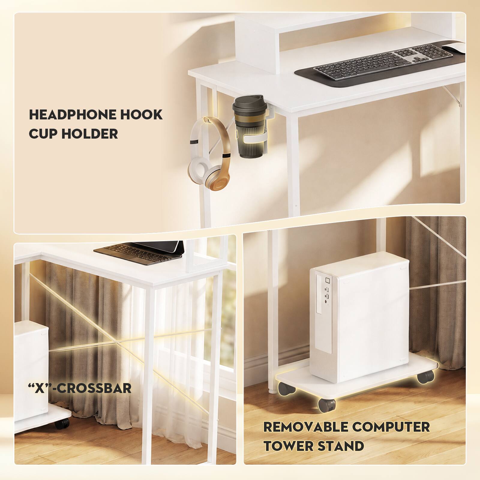 HEADPHONE HOOK CUP HOLDER

"X"-CROSSBAR

REMOVABLE COMPUTER TOWER STAND