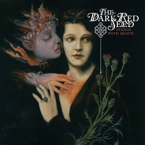 The Dark Red Seed  
Stands with Death