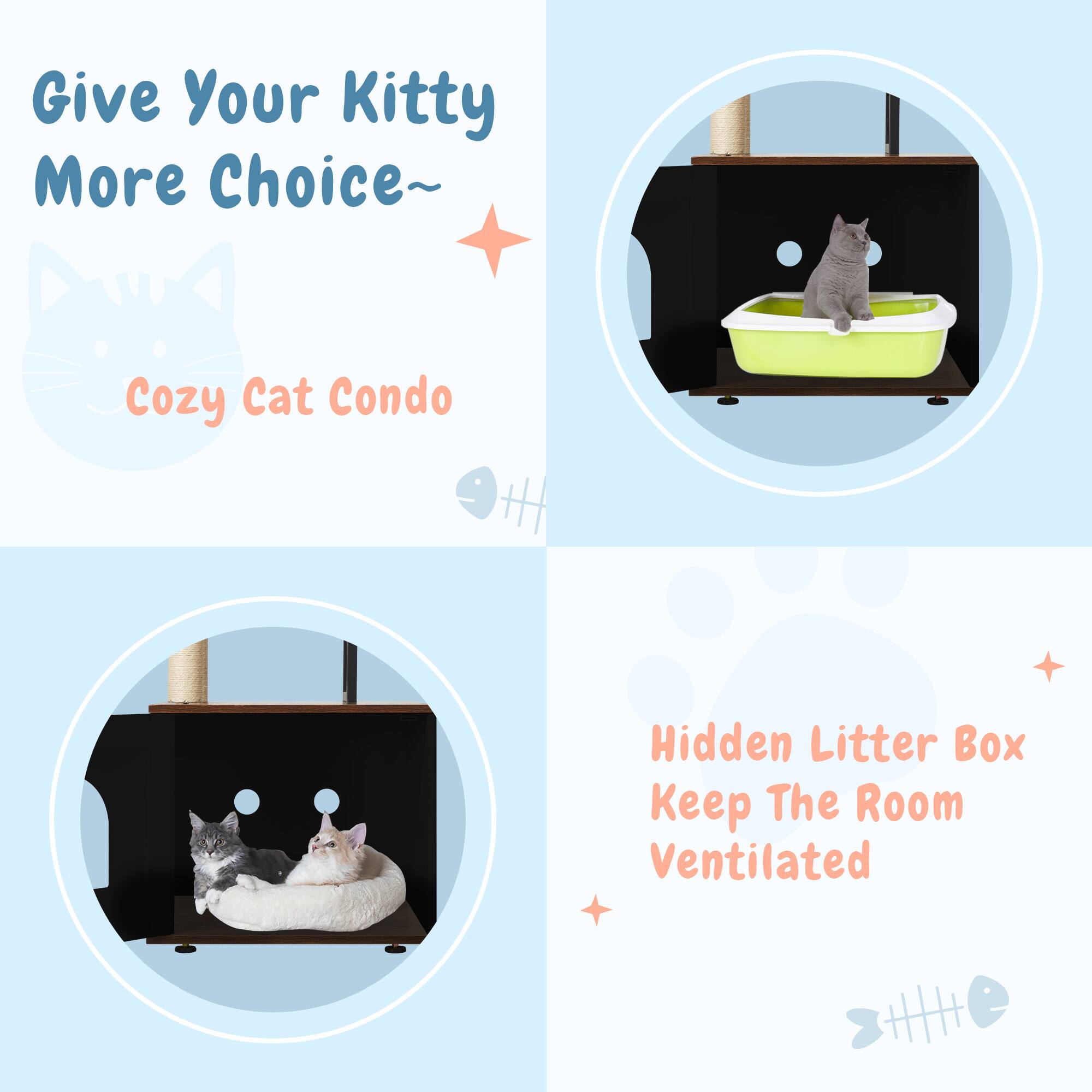 Give Your Kitty More Choice~  
Cozy Cat Condo  

Hidden Litter Box  
Keep The Room Ventilated