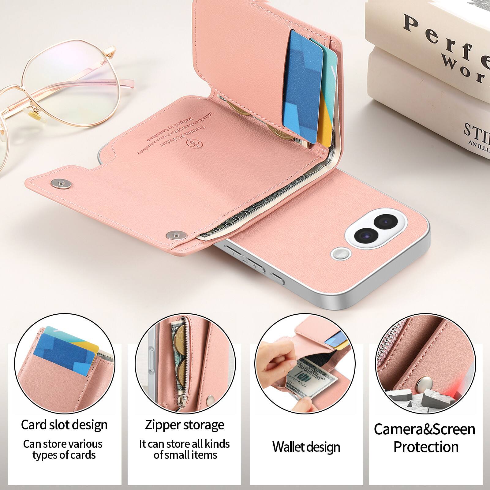 Designed by Tan Every Dend Premium Casualies leather PU Attestively

Perfect World STI AN ILLU

Card slot design
Can store various types of cards

Zipper storage
It can store all kinds of small items

Wallet design

Camera&Screen Protection