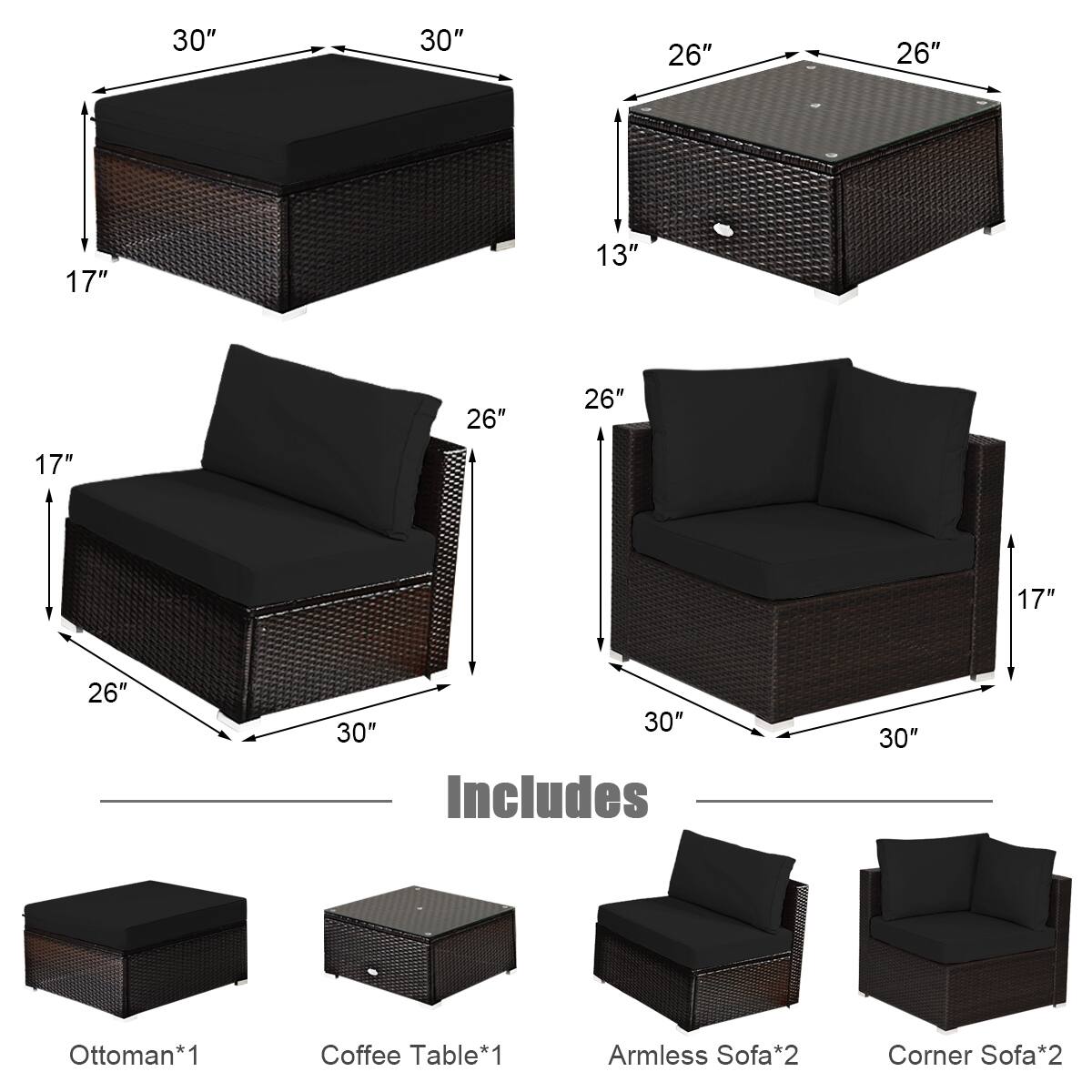Includes  
Ottoman*1  
Coffee Table*1  
Armless Sofa*2  
Corner Sofa*2  

Dimensions:  
Ottoman: 30" x 30" x 17"  
Coffee Table: 26" x 26" x 13"  
Armless Sofa: 26" x 30" x 17"  
Corner Sofa: 30" x 30" x 17"