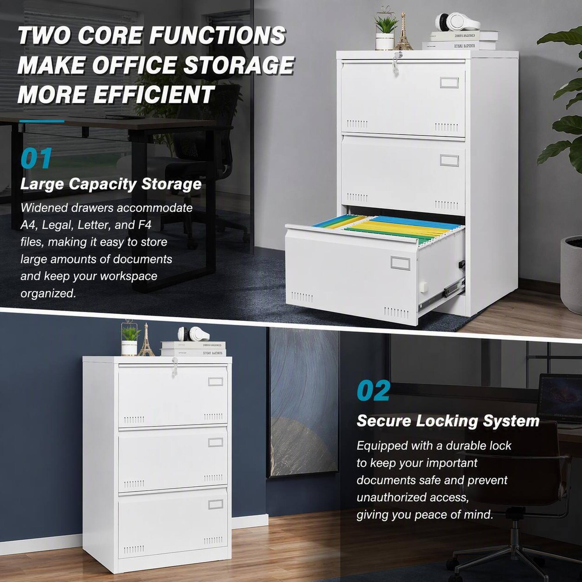 TWO CORE FUNCTIONS MAKE OFFICE STORAGE MORE EFFICIENT

01 Large Capacity Storage
Widened drawers accommodate A4, Legal, Letter, and F4 files, making it easy to store large amounts of documents and keep your workspace organized.

02 Secure Locking System
Equipped with a durable lock to keep your important documents safe and prevent unauthorized access, giving you peace of mind.