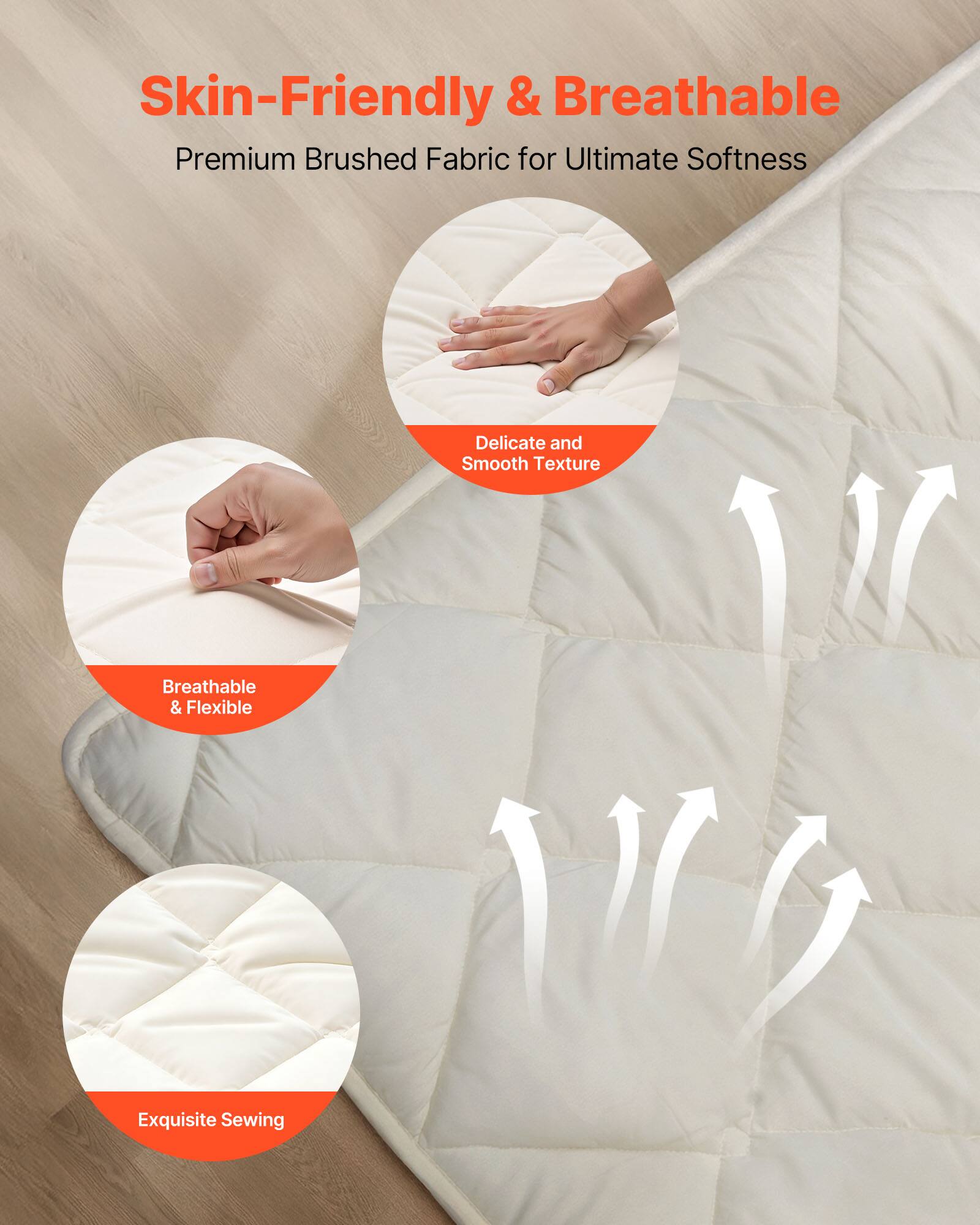 Skin-Friendly & Breathable  
Premium Brushed Fabric for Ultimate Softness  

Delicate and Smooth Texture  

Breathable & Flexible  

Exquisite Sewing