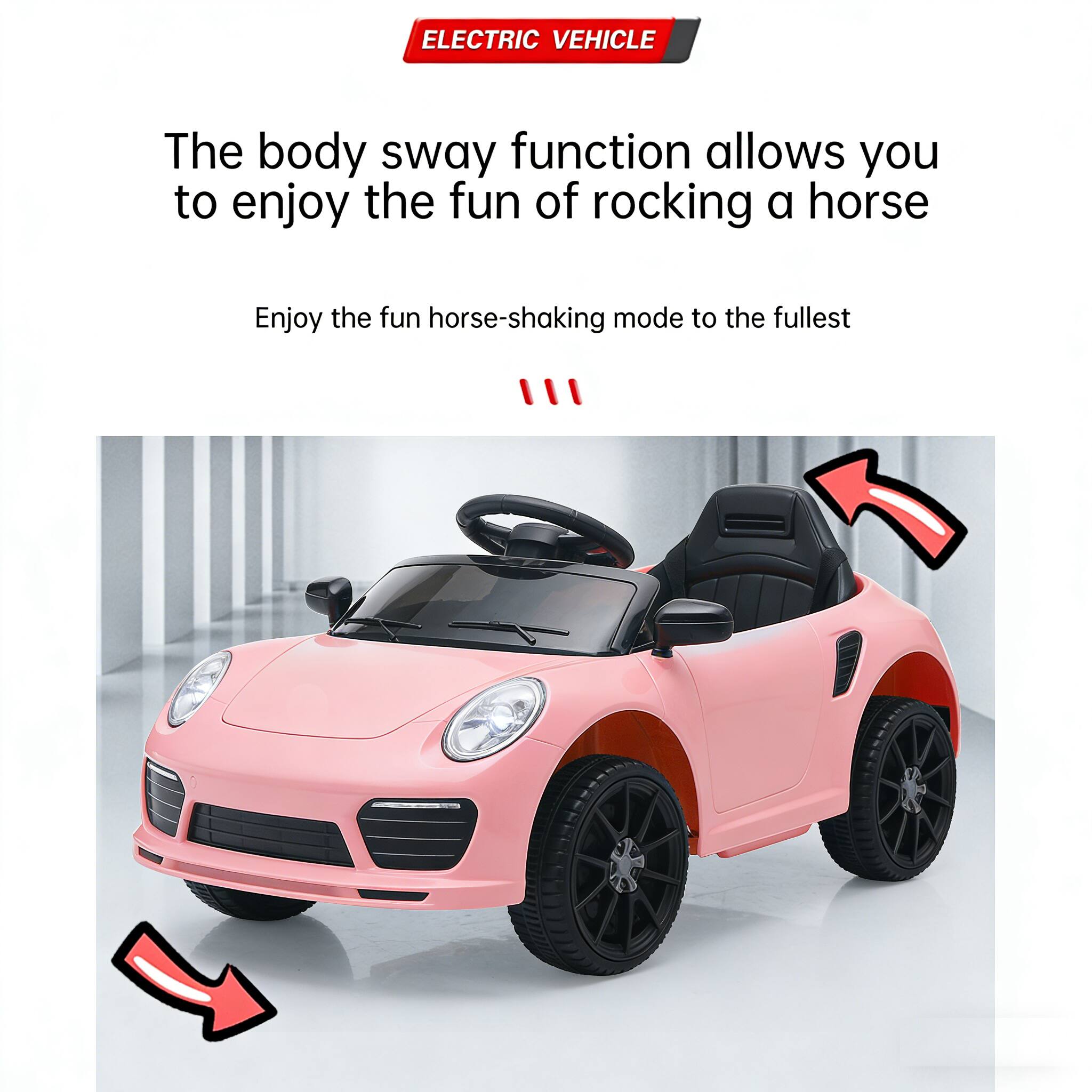 ELECTRIC VEHICLE

The body sway function allows you to enjoy the fun of rocking a horse

Enjoy the fun horse-shaking mode to the fullest