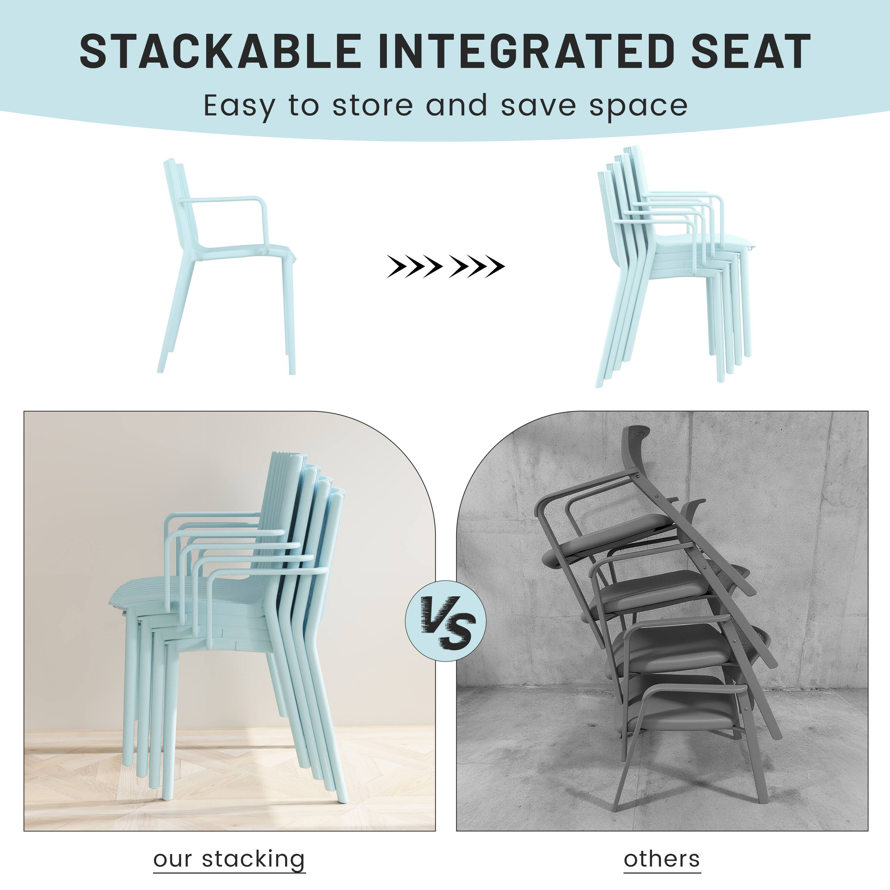 STACKABLE INTEGRATED SEAT  
Easy to store and save space  

our stacking  
VS  
others