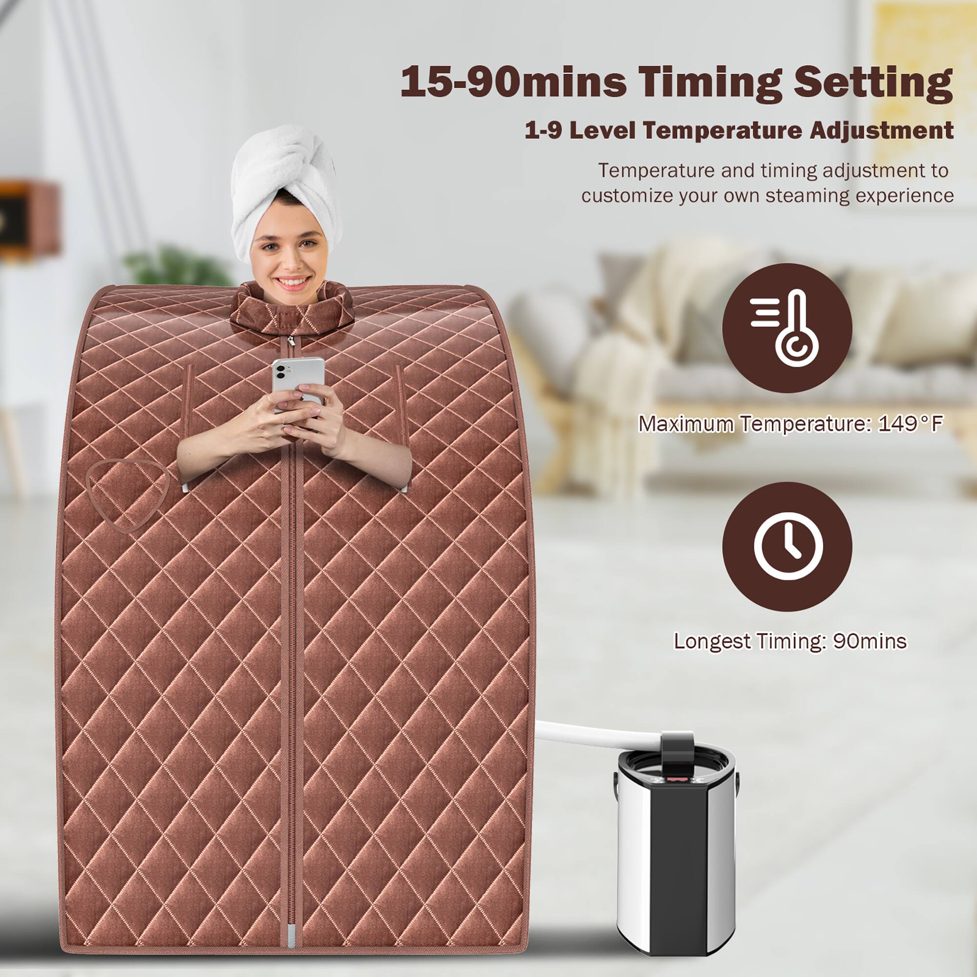 15-90mins Timing Setting 1-9 Level Temperature Adjustment: Temperature and timing adjustment to customize your own steaming experience. Maximum Temperature: 149F. Longest Timing: 90mins.