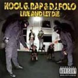 Kool G Rap & DJ Polo - Live & Let Die - CASSETTES