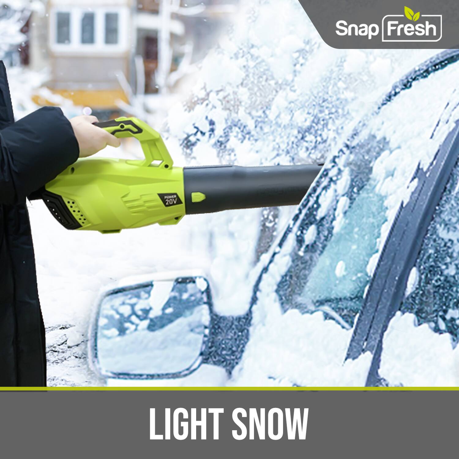 Snap Fresh  
LIGHT SNOW