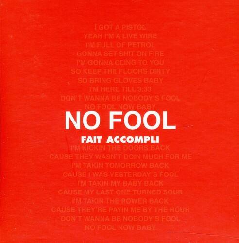 Fait Accompli No Fool/On a Blue Day CD SINGLE - Best Buy