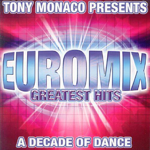 Front. Euromix Greatest Hits: A Decade of Dance [CD].