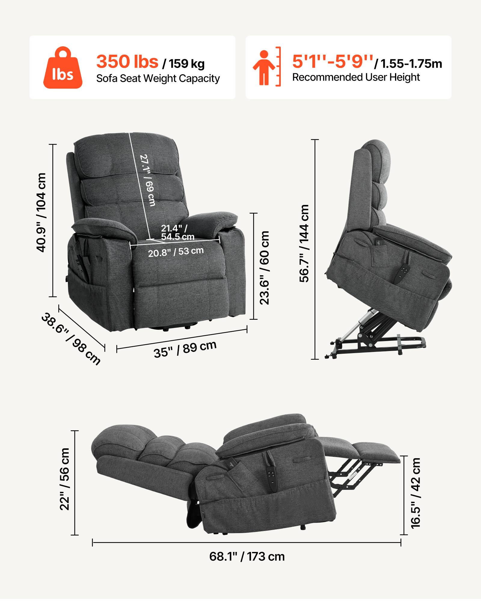 350 lbs / 159 kg  
Sofa Seat Weight Capacity

5'11" - 5'9" / 1.55-1.75m  
Recommended User Height

40.9" / 104 cm  
38.6" / 98 cm  
35" / 89 cm  
21.4" / 54.5 cm  
20.8" / 53 cm  
23.6" / 60 cm  
56.7" / 144 cm  
68.1" / 173 cm  
22" / 56 cm  
16.5" / 42 cm
