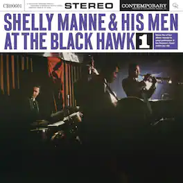 Shelly Manne & His Men - At The Black Hawk, Vol 1 (Contemporary Records Acoustic Sounds Series) - VINYL LP