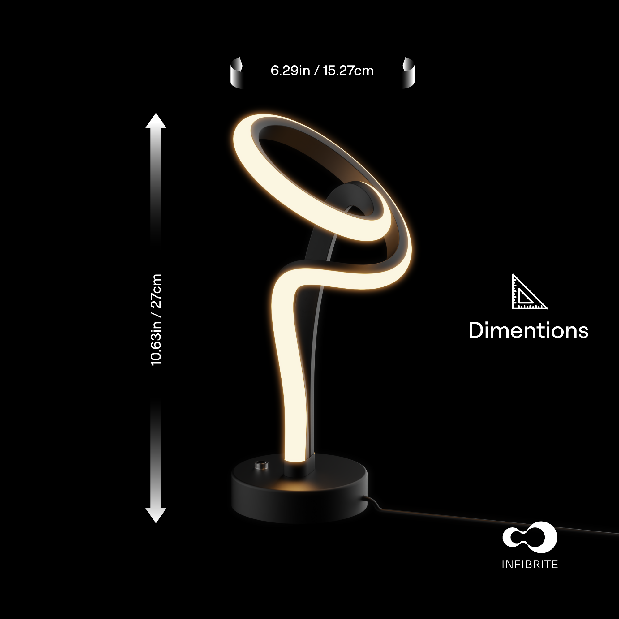 27cm / 10.63in / 6.29in / 15.27cm  
Dimensions  
INFIBRITE