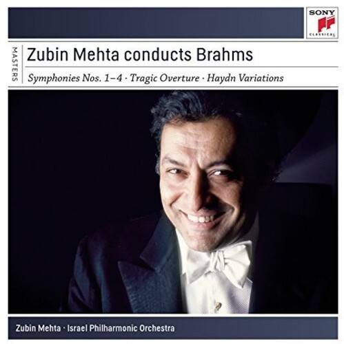 Zubin Mehta conducts Brahms  
Symphonies Nos. 1-4 - Tragic Overture - Haydn Variations  

Zubin Mehta - Israel Philharmonic Orchestra  

SONY FF CLASSICAL