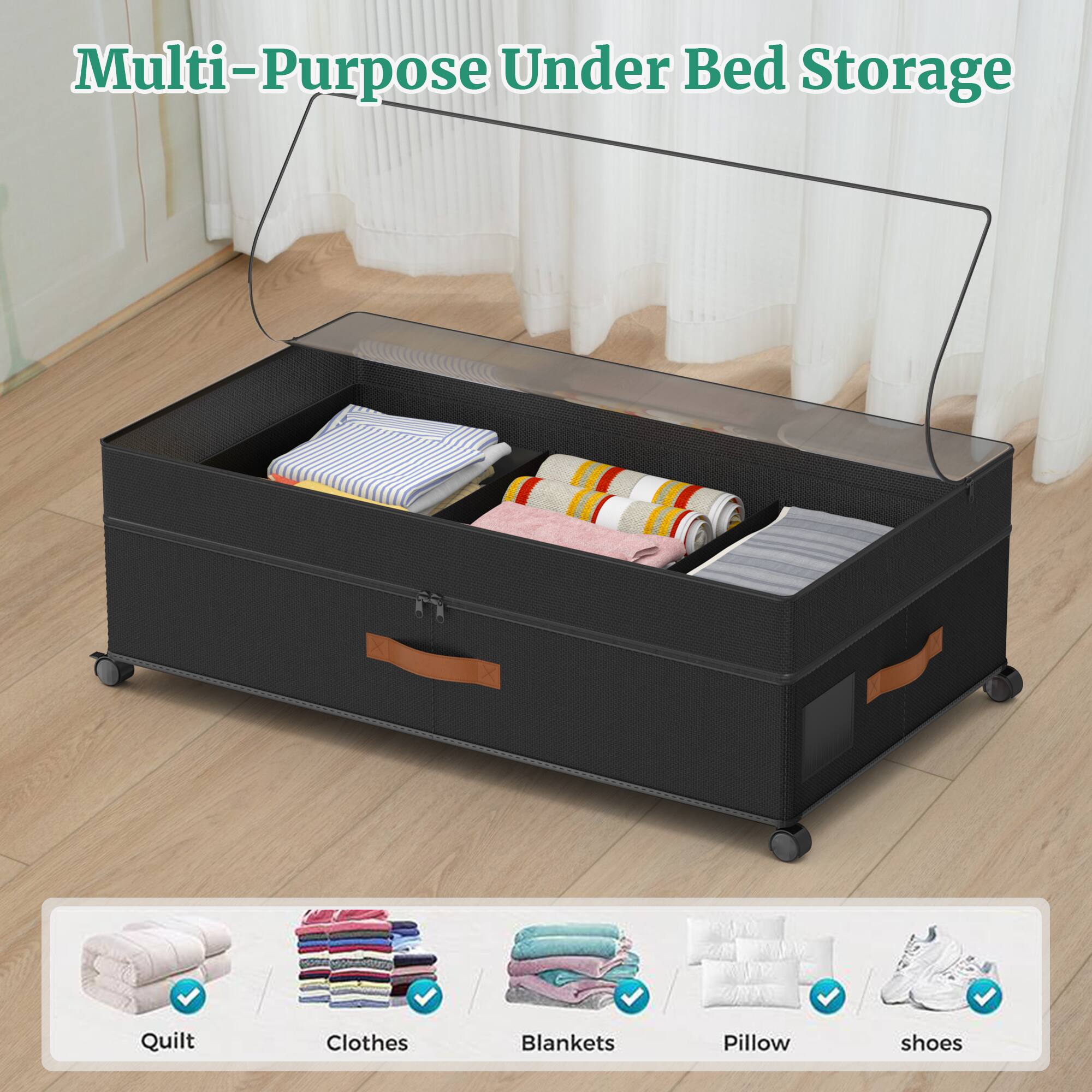 Multi-Purpose Under Bed Storage

- Quilt
- Clothes
- Blankets
- Pillow
- Shoes