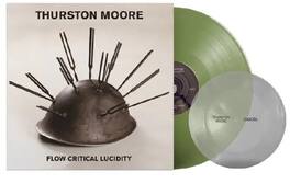 Thurston Moore - Flow Critical Lucidity - Green Colored Vinyl with Clear Flexi - VINYL LP