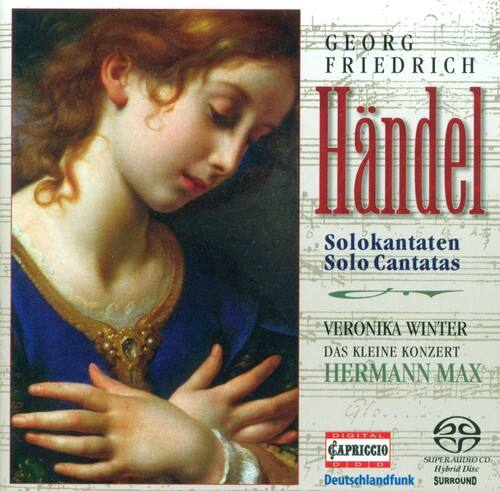 GEORG FRIEDRICH Händel  
Solokantaten Solo Cantatas  

VERONIKA WINTER  
DAS KLEINE KONZERT  
HERMANN MAX  

GAPRICCIO  
SUPERAUDIO CD  
Hybrid Disc  
Deutschlandfunk  
SURROUND