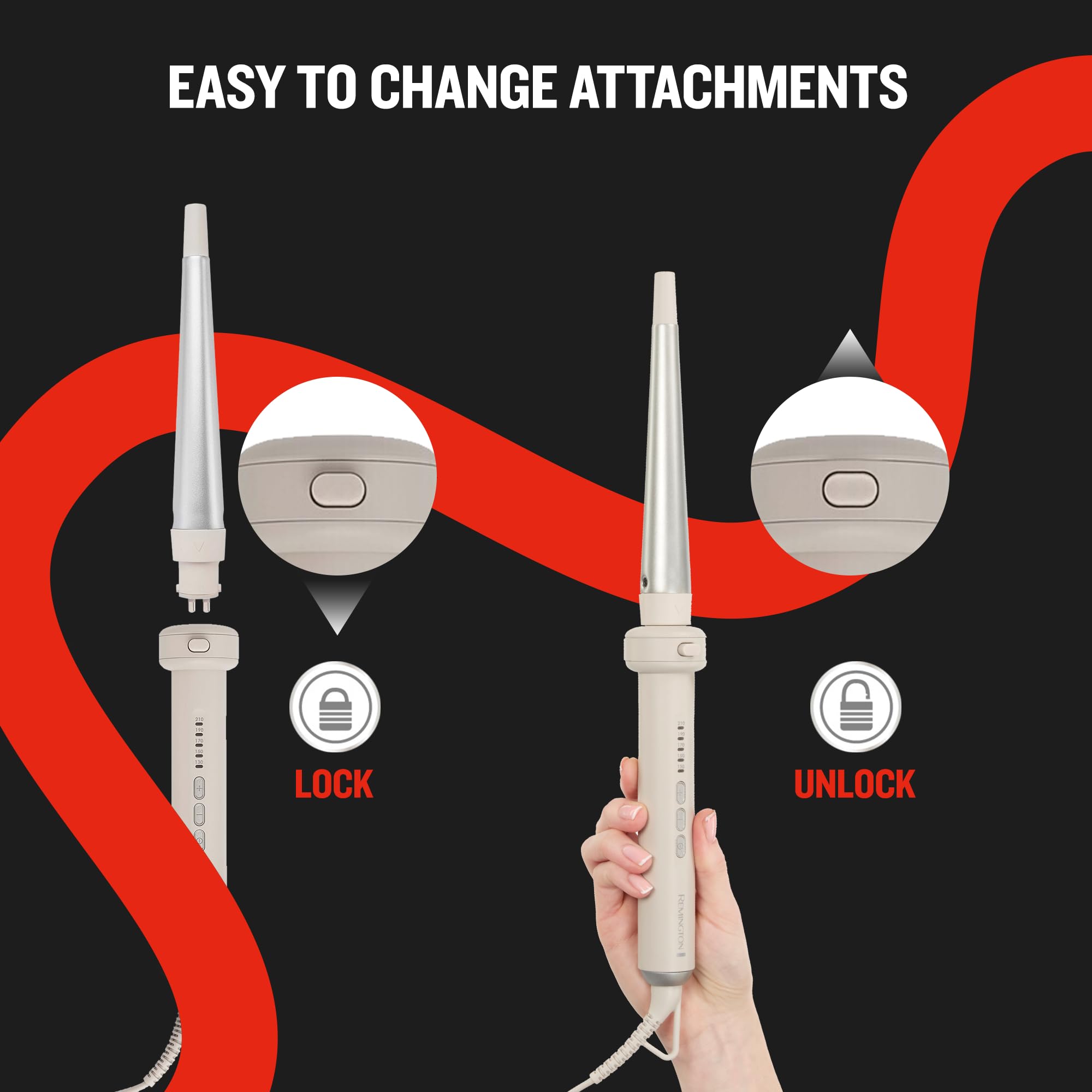 EASY TO CHANGE ATTACHMENTS

LOCK

UNLOCK