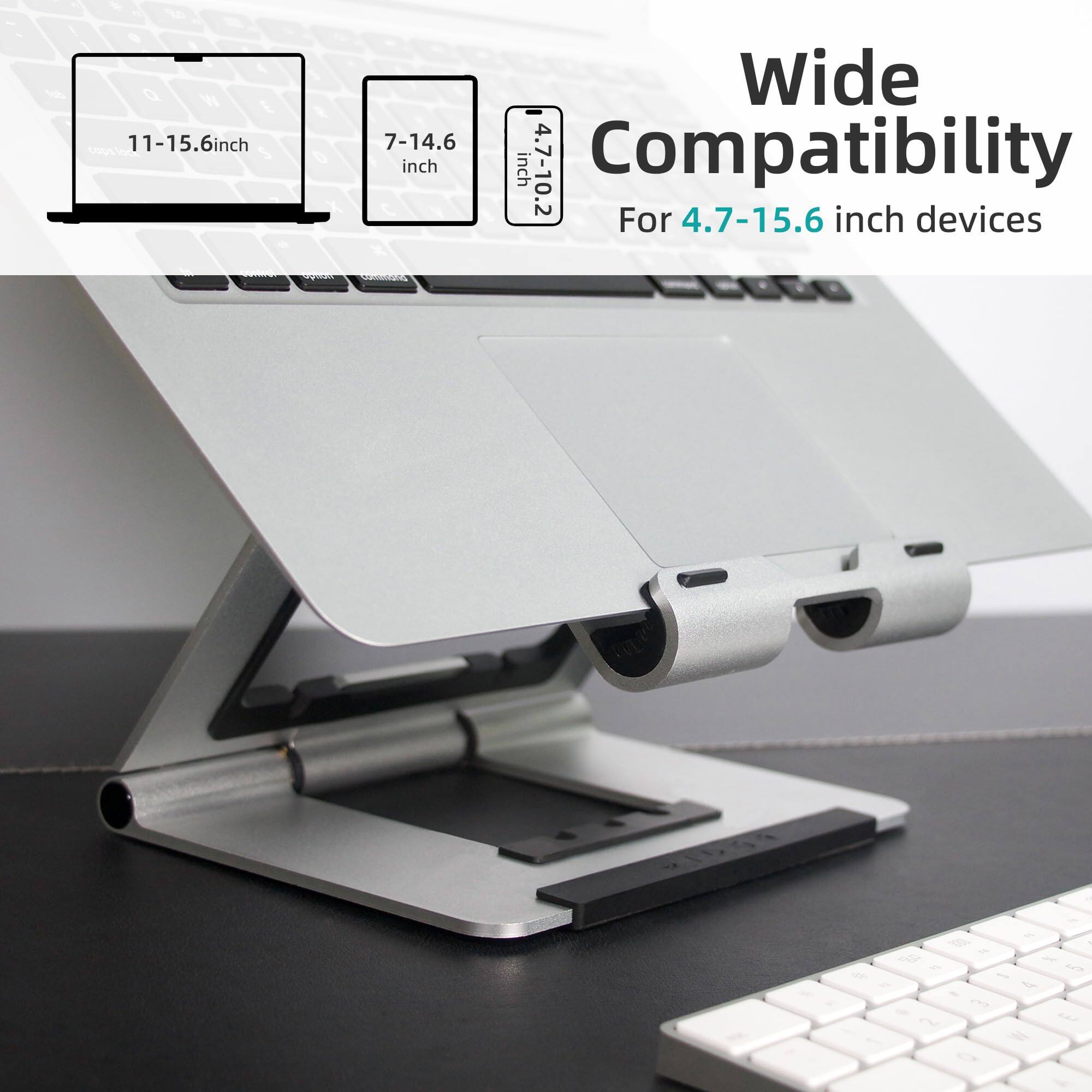 Wide Compatibility  
For 4.7-15.6 inch devices  

11-15.6 inch  
7-14.6 inch  
4.7-10.2 inch
