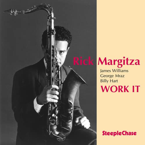 Rick Margitza - Work It  - COMPACT DISCS