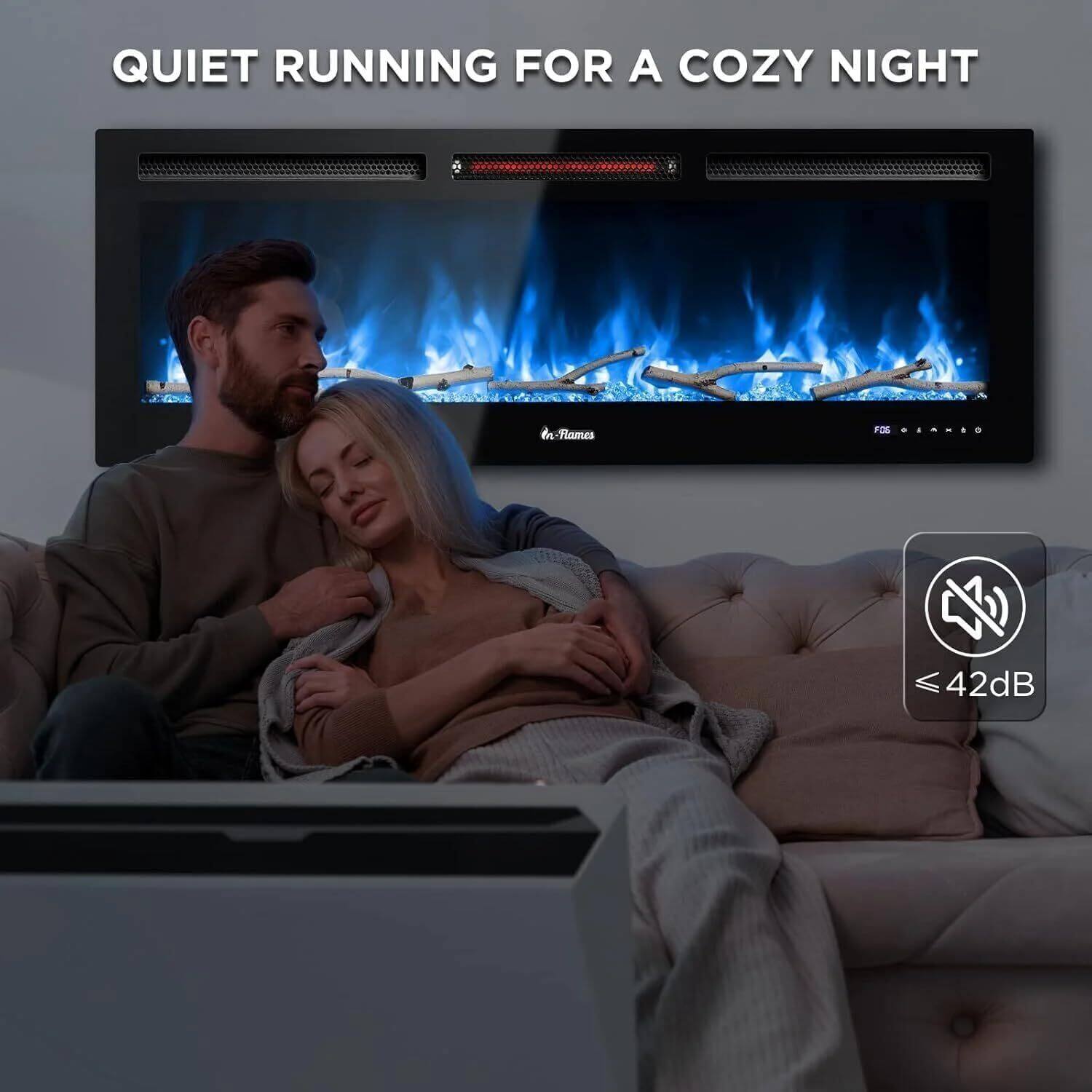 QUIET RUNNING FOR A COZY NIGHT

≤ 42dB