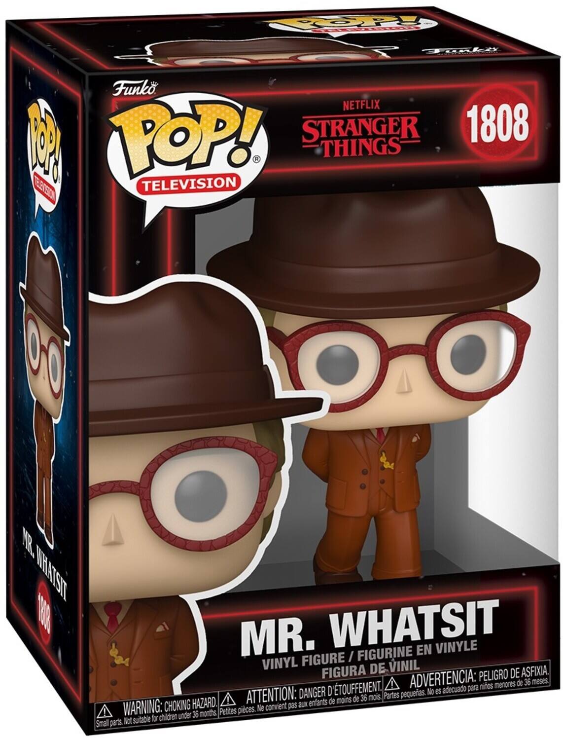 40 OP PRERTAT Topki Funk NETFLIX 8 POP! STRANGER 1808 THINGS R EETSION TELEVISION 00 HR WHATSIT B WHATSIT MR. / FIGURINE EN VINYLE VINYL FIGURE VINIL FIGURA DE DE ASFIXIA. ADVERTENCIA: PELIGRO meses, nios menores de 36 ATTENTION: DANGER D D'TOUFFEMENT. Partes pequeas. No es adecuado para ! de moins de 36 mois WARNING: CHOKING HAZARD. convient pas aux enfants Small parts. Not suitable for children under 36 months