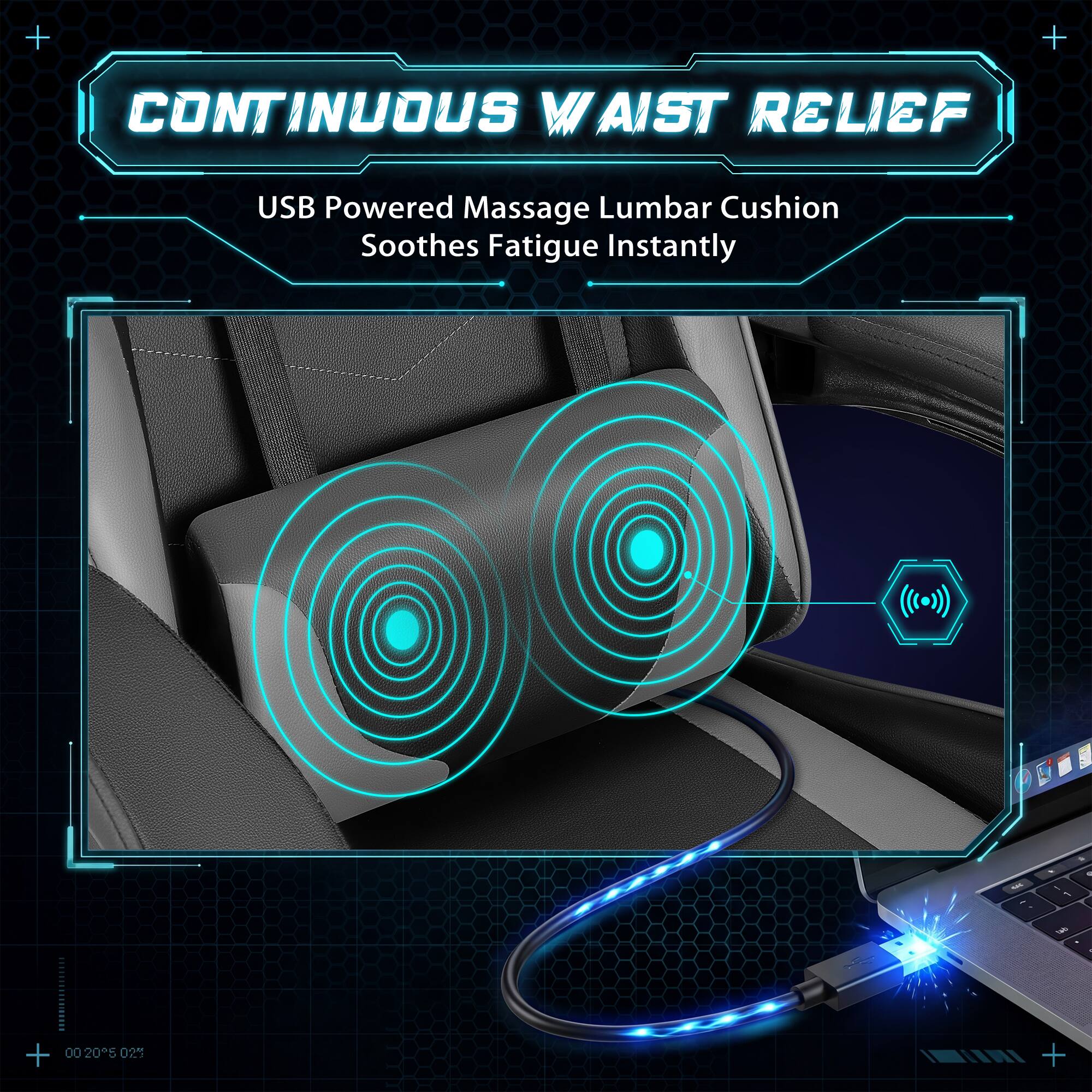 CONTINUOUS WAIST RELIEF  
USB Powered Massage Lumbar Cushion Soothes Fatigue Instantly